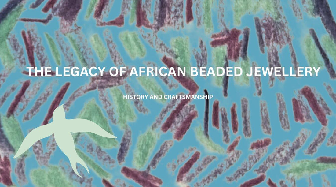The legacy of African Beaded Jewellery